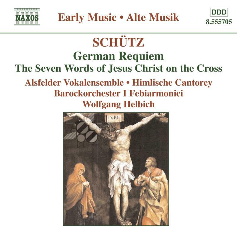 Picture of Various - SCHUTZ: German Requiem / Seven Last Words of Christ