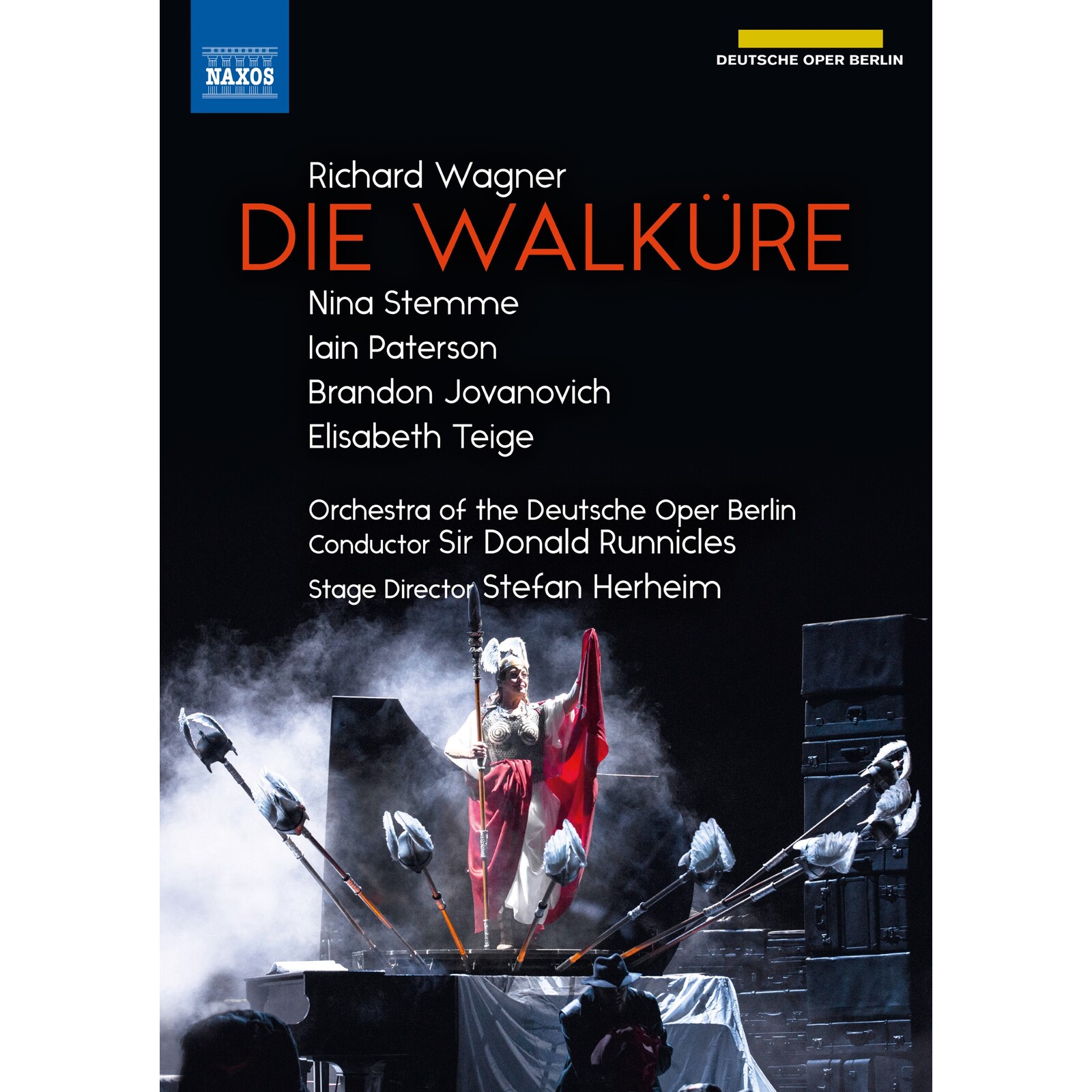 Picture of Nina Stemme; Elisabeth Teige; Brandon Jovanovich; Iain Paterson; Orchestra of the Deutsche Oper Berlin; Sir Donald Runnicles; Stefan Herheim - Richard Wagner: Die Walkure