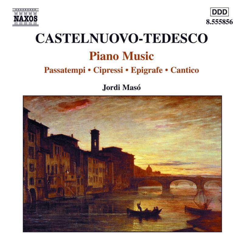 Picture of Jordi Maso - CASTELNUOVO-TEDESCO: Cipressi / Il raggio verde / Epigrafe / Cantico