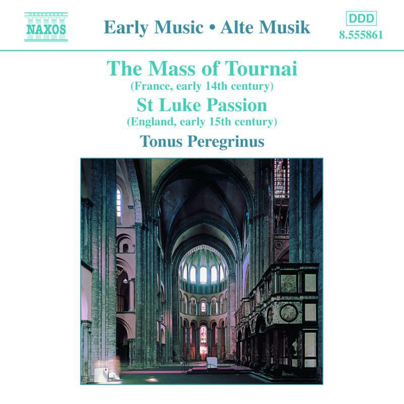 Picture of Tonus Peregrinus:Pitts - Mass of Tournai / St. Luke Passion