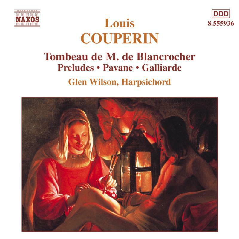 Picture of Glen Wilson - COUPERIN, L.: Tombeau de M. de Blancrocher / Preludes