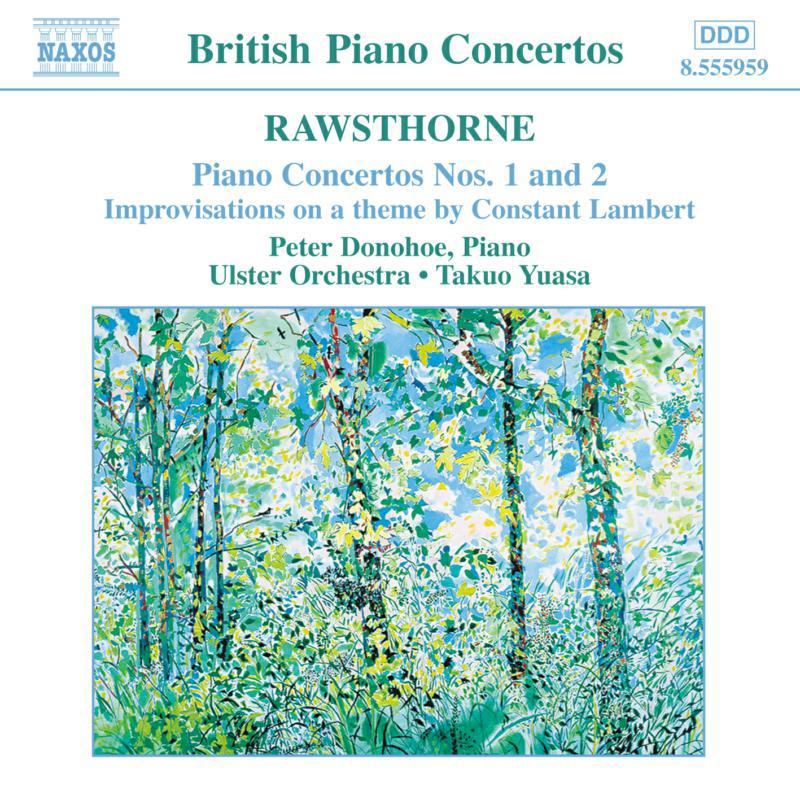 Picture of Donohoe:Ulster Orch - RAWSTHORNE: Piano Concertos Nos. 1 and 2