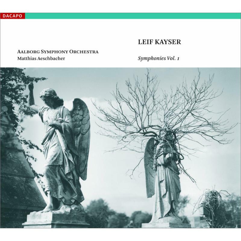 Picture of Kayser - LEIF KAYSER: Symphonies Vol.1
