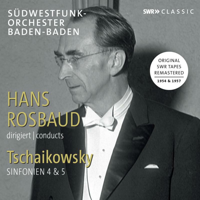 Picture of Rosbaud/Swf-Orch Bad-Bad - Hans Rosbaud conducts Tschaikowsky Sinfonien 4 & 5