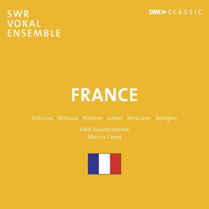 Picture of Swr Vokalensemble/Creed - France - Claude Debussy, Darius Milhaud, Francis Poulenc, Andr� Jolivet, Olivier Messiaen, Georges Aperghis