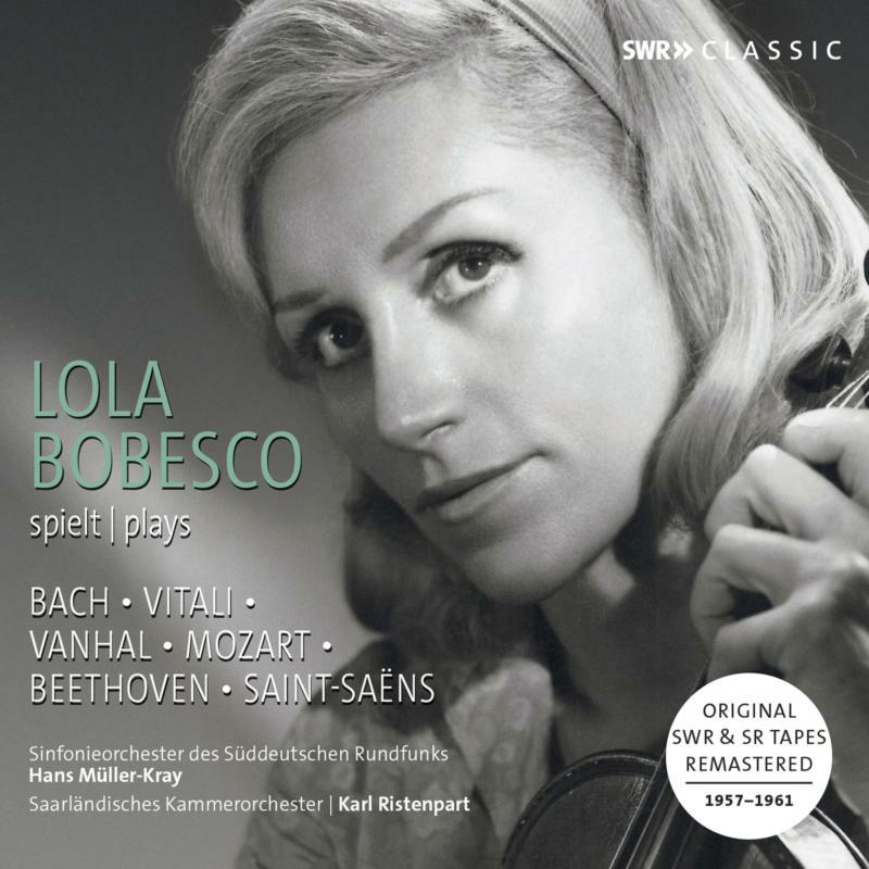 Picture of Lola Bobesco - Lola Bobesco plays Bach, Vitali, Vanhal, Mozart, Beethoven, Saint-Sa?ns (Recordings 1957-1961)