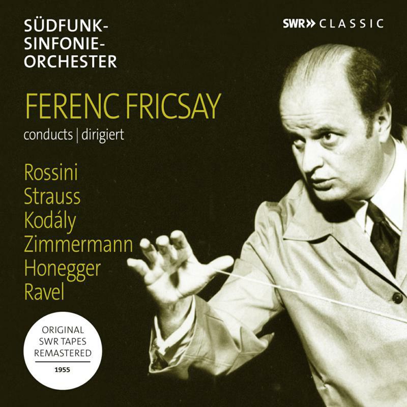 Picture of Fricsay - Ferenc Fricsay conducts Rossini, Strauss, Kod�ly, Ravel, Honegger, Zimmermann
