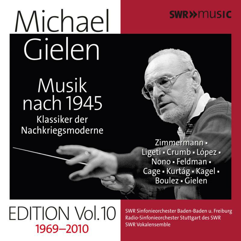 Picture of Gielen/Swr Sinfonieorchester - Michael Gielen Edition Vol. 10: Music after 1945