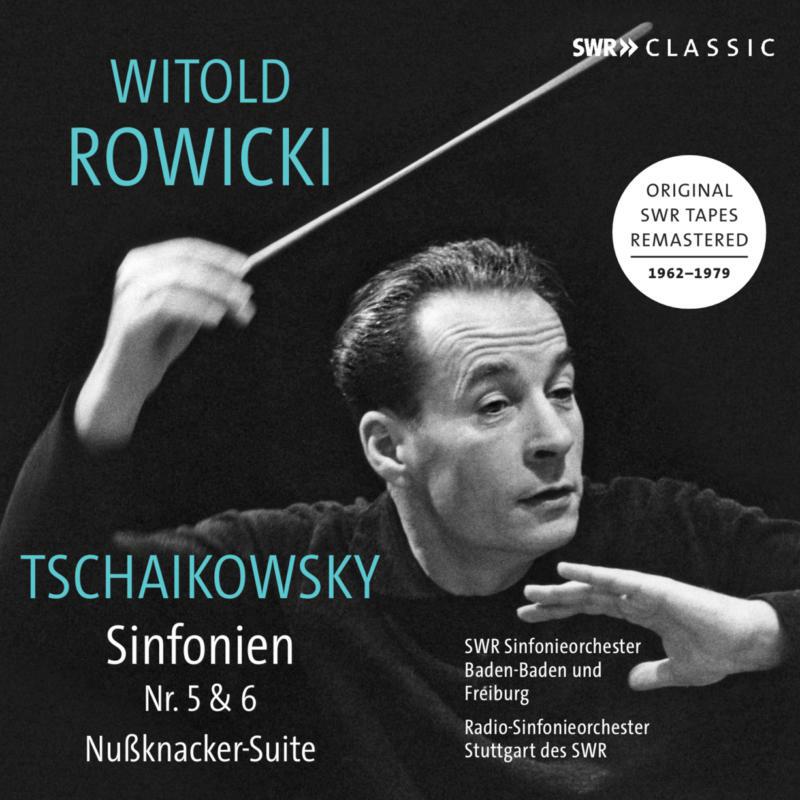 Picture of Various - Pyotr Ilyich Tchaikovsky: Witold Rowicki conducts Symphonies Nos. 5 & 6
