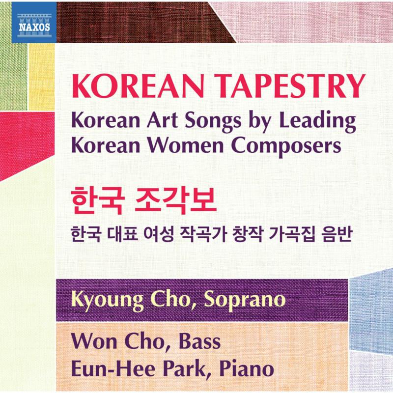 Picture of Kyoung Cho; Won Cho; Eun-Hee Park - Korean Tapestry - Korean Art Songs by Leading Korean Women Composers