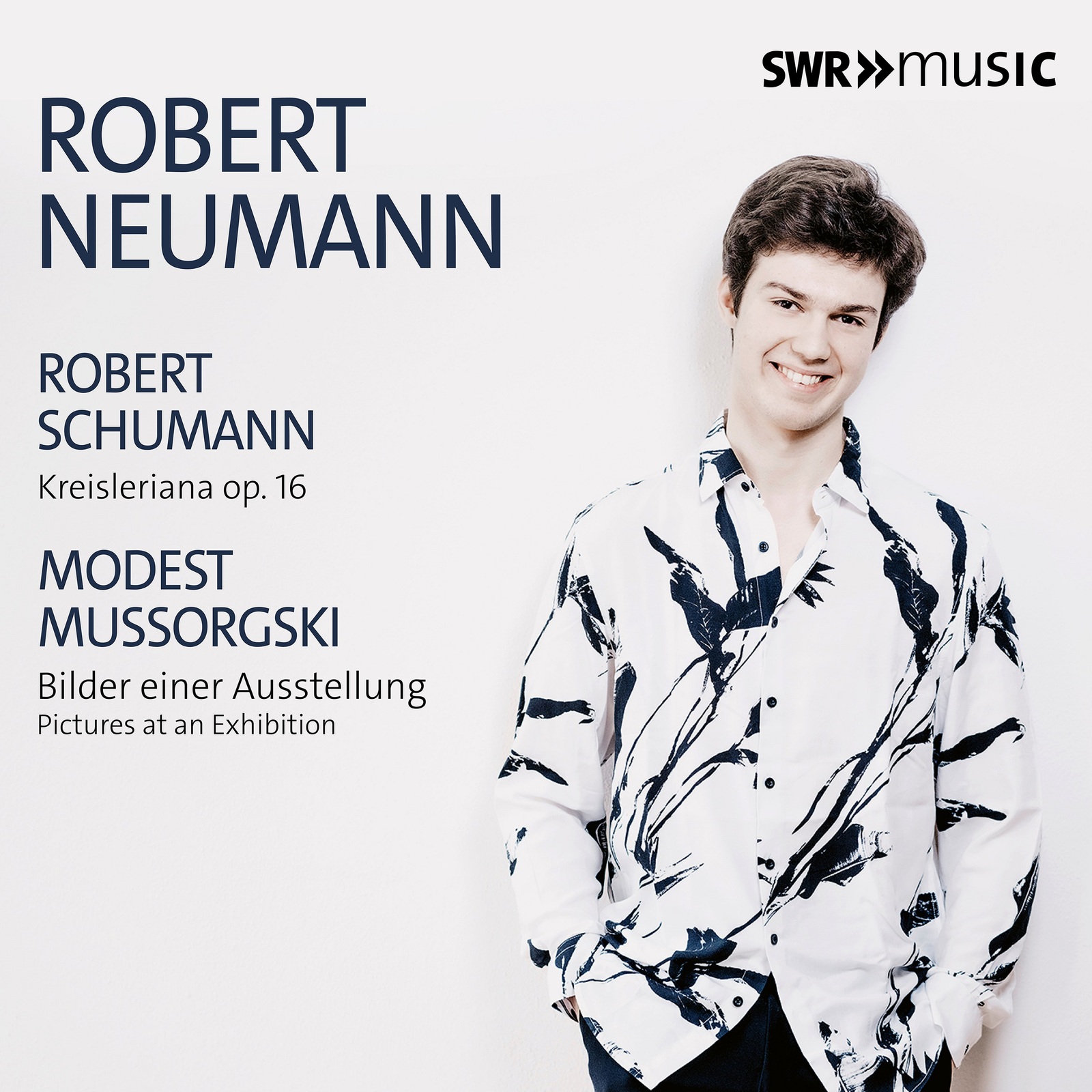 Picture of Robert Neumann - Robert Schumann: Kresileriana op. 16; Modest Mussorgski: Pictures at an Exhibition