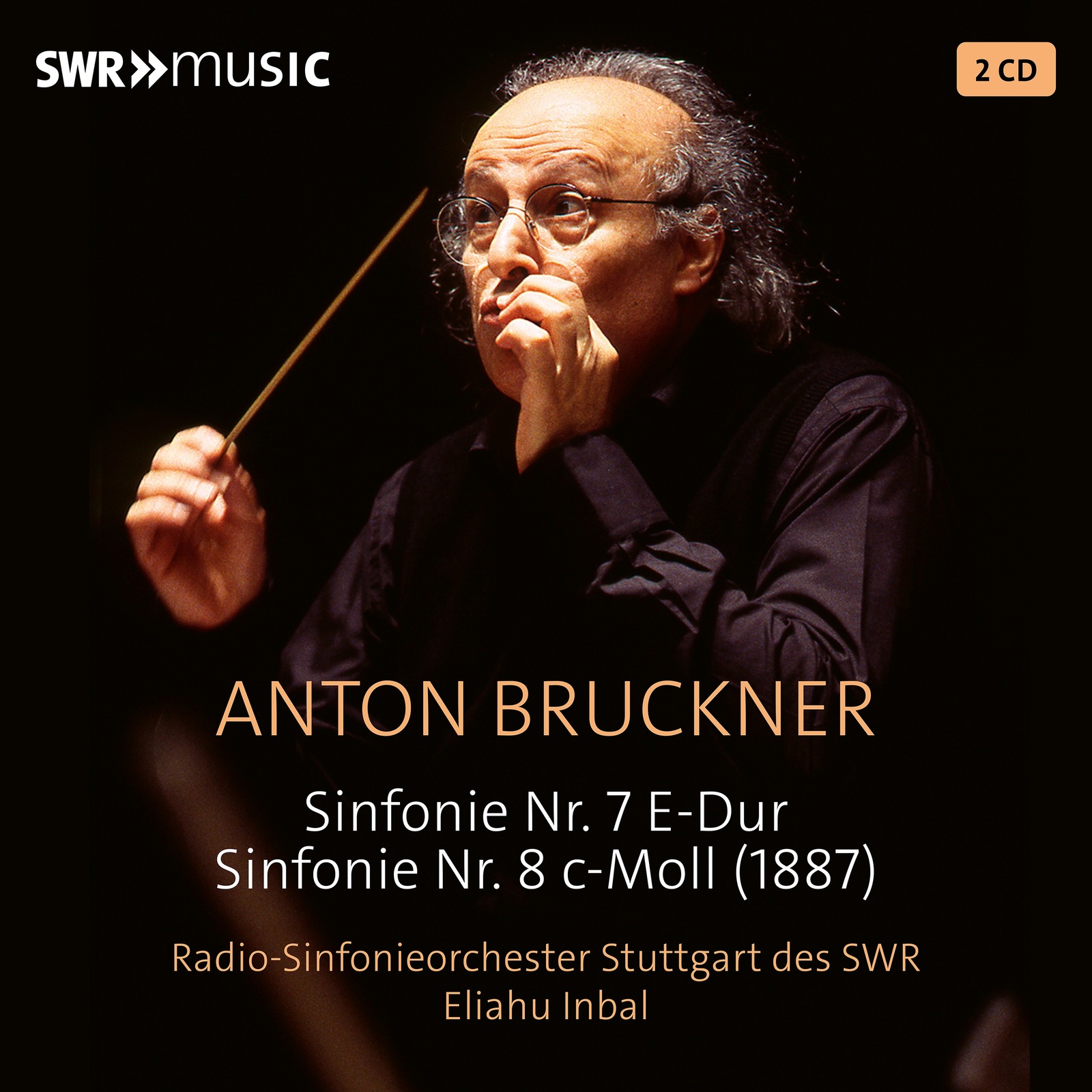 Picture of Radio-Sinfonieorchester Stuttgart des SWR; Eliahu Inbal - Anton Bruckner: Symphonies Nos. 7 & 8