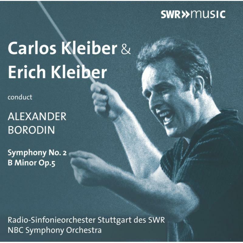 Picture of R-So Stuttgart Swr/Nbc So - Carlos Kleiber & Erich Kleiber conduct Alexander Borodin: Symphony No. 2 B Minor Op.5