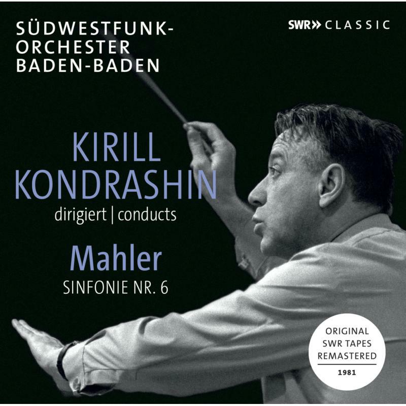 Picture of S-O Baden Baden/Kondrashin - Kirill Kondrashin conducts Mahler Sinfonie Nr. 6