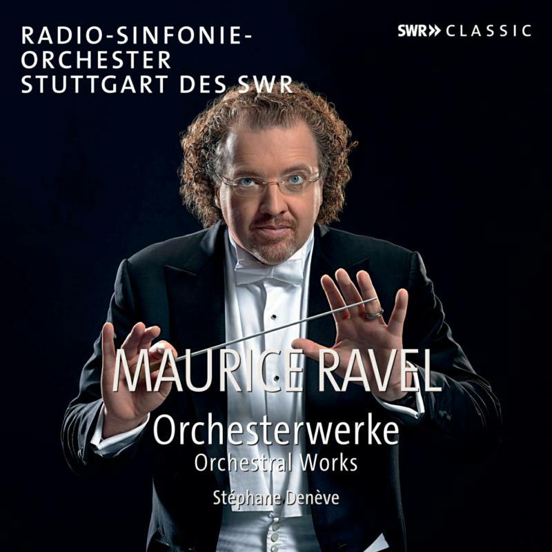Picture of Swr Orch & Choir/Deneve - Maurice Ravel: Complete Orchestral Works