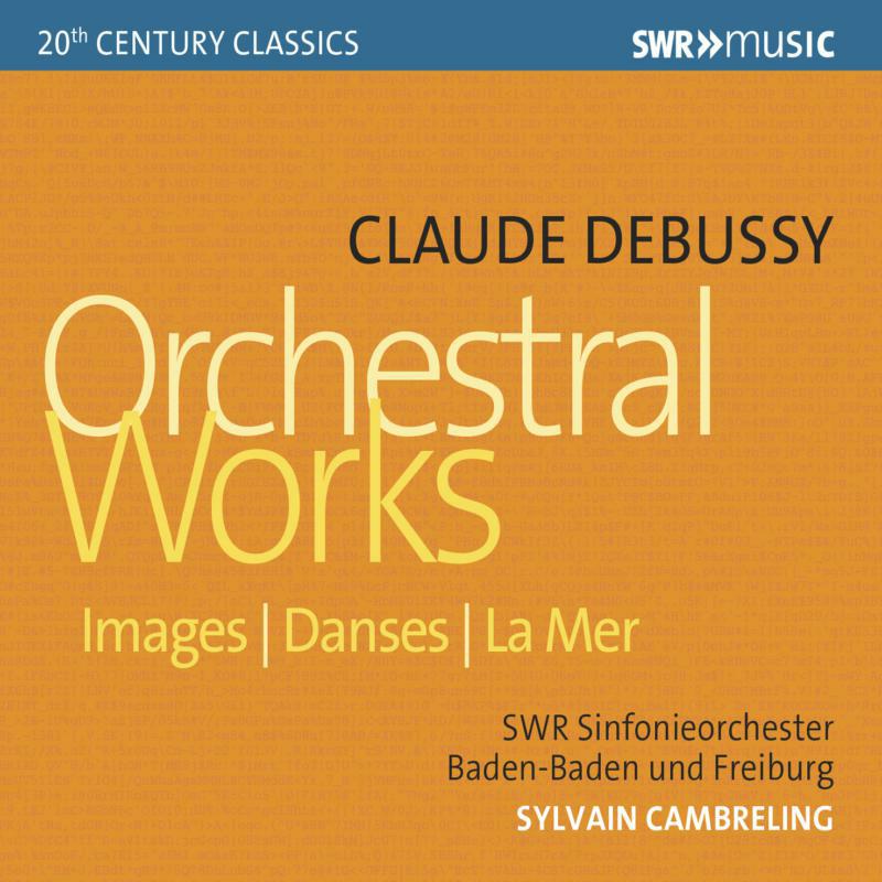 Picture of Various - Claude Debussy: Orchestral Works