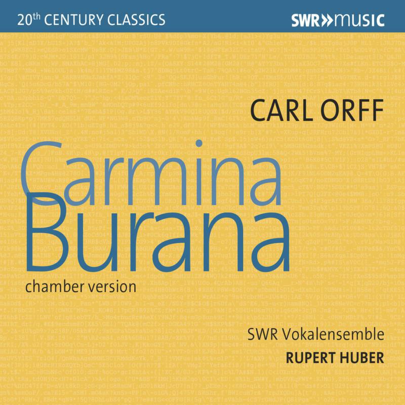 Picture of Swr Vokalensemble - Carl Orff: Carmina Burana (Chamber Version)