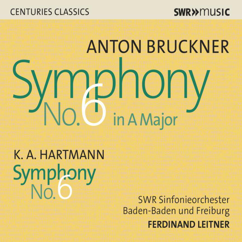 Picture of Swr Sinfonieorchester - Anton Bruckner: Symphony No. 6 in A Major, K.A. Hartmann: Symphony No. 6
