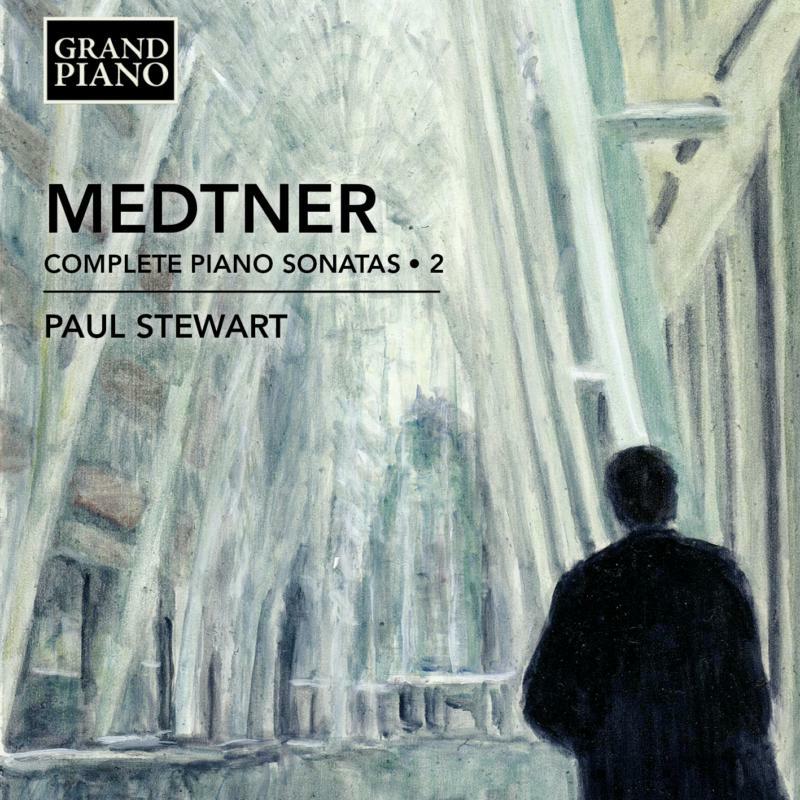 Picture of Paul Stewart - Medtner: Piano Sonatas Vol. 2