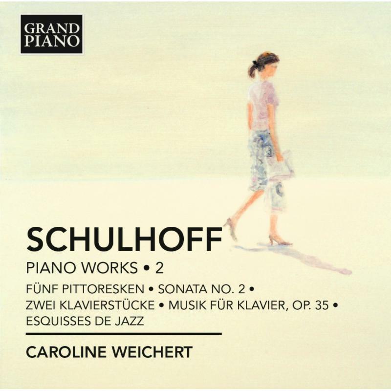 Picture of Caroline Weichert - Schulhoff: Piano Works Vol 2
