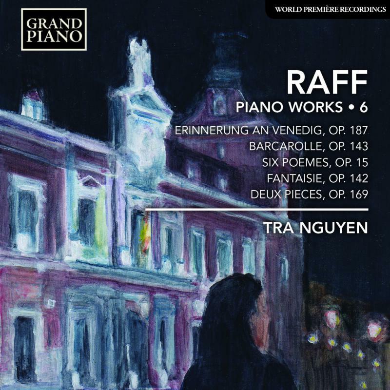 Picture of Tra Nguyen - Raff:Piano Works Vol. 6