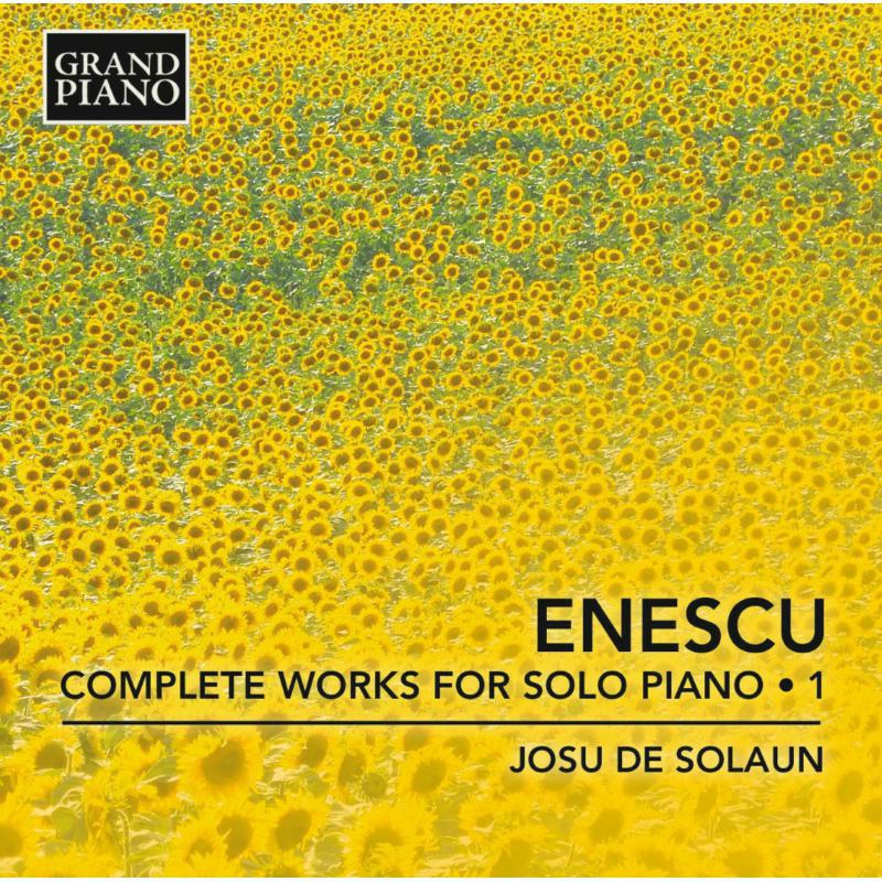 Picture of Josu De Solaun - Enescu: Complete Works Vol. 1