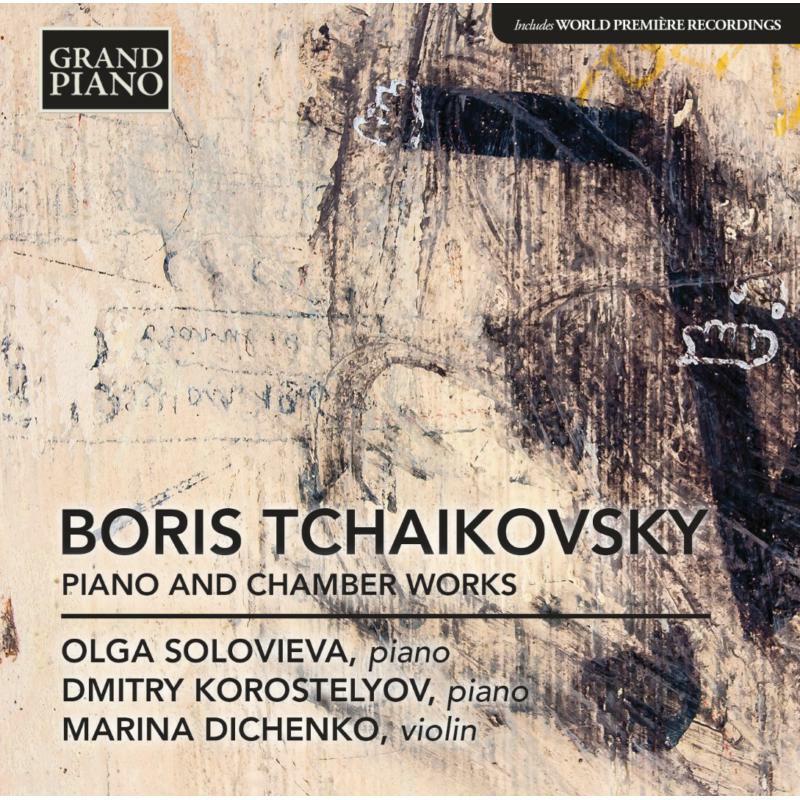 Picture of Solovieva/Korostelyov - B. Tchaikovsky: Piano Chamber