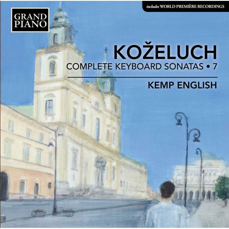 Picture of Kemp English - Ko�eluch: Complete Keyboard Sonatas, Vol. 7