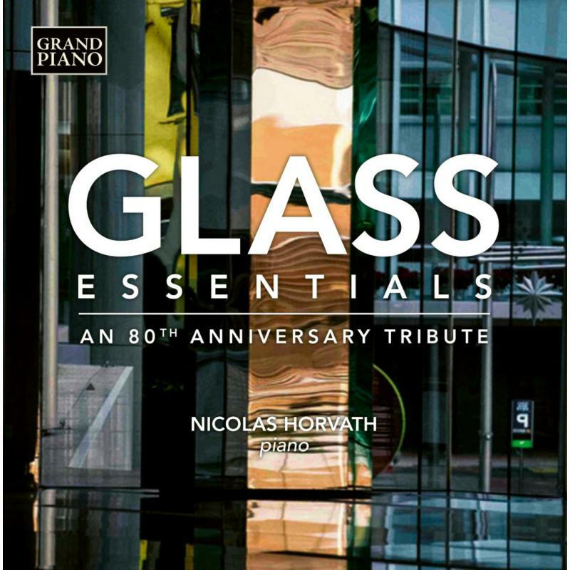 Picture of Nicolas Horvath - Glass: Essentials, An 80th Anniversary Tribute