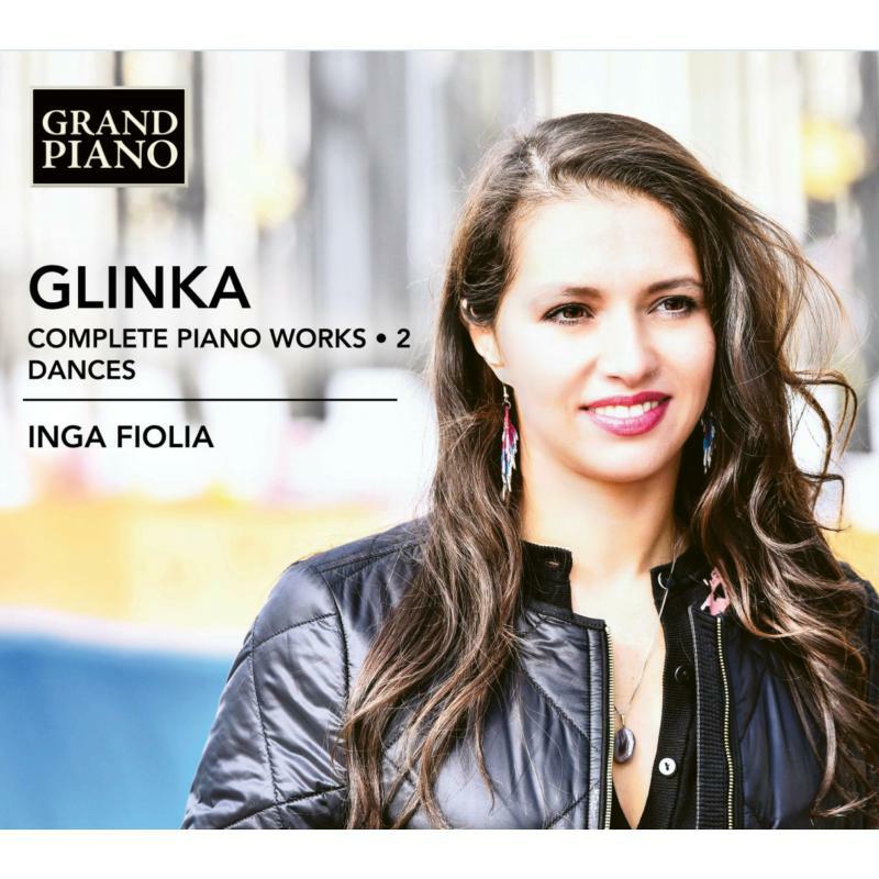 Picture of Inga Fiolia - Mikhaik Ivanovich Glinka: Complete Piano Works, Vol. 2 - Dances