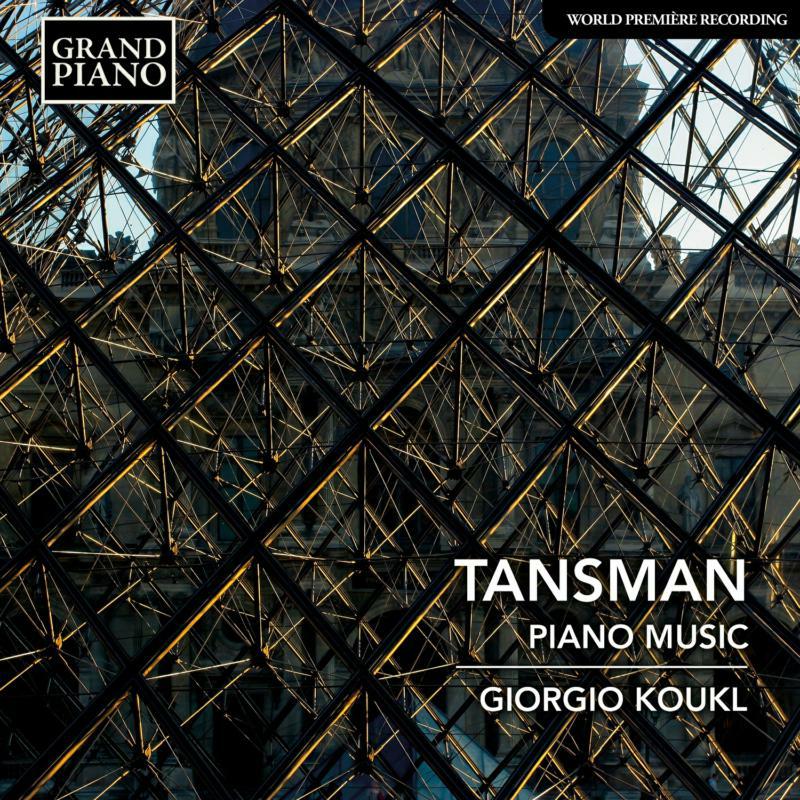 Picture of Giorgio Koukl - Alexandre Tansman: Piano Music