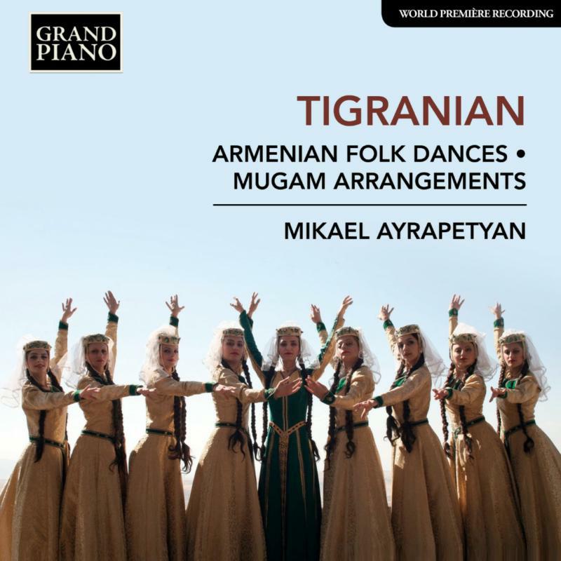 Picture of Mikael Ayrapetyan - Nikoghayos Tigranian: Armenian Folk Dances, Mugam Arrangements