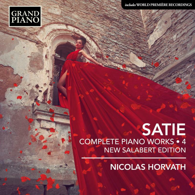 Picture of Nicolas Horvath - Erik Satie: Complete Piano Works, Vol. 4 (New Salabert Edition)