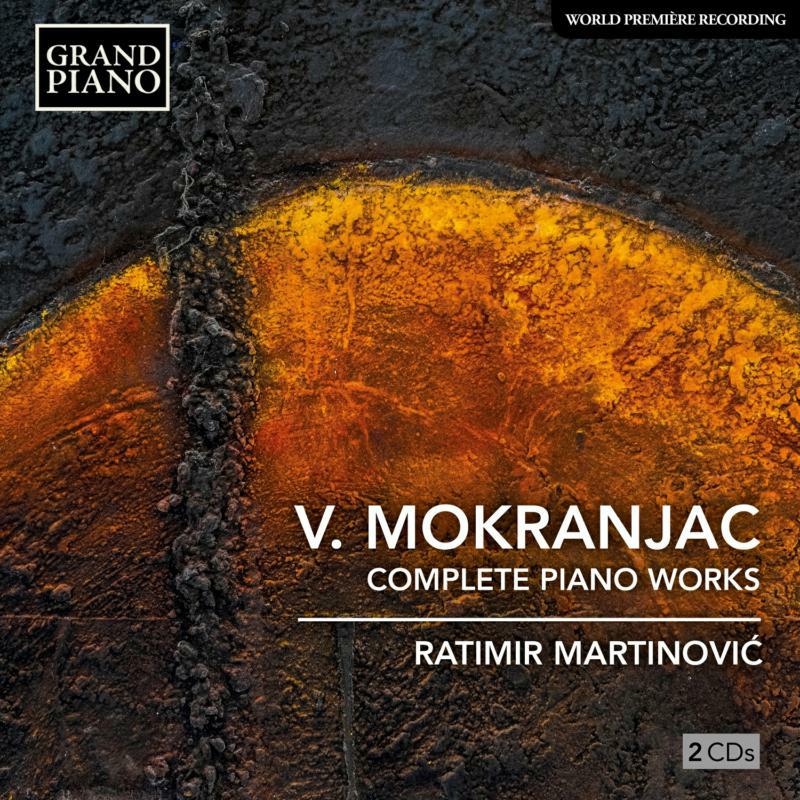 Picture of Martinovic - Vasilije Mokranjac: Complete Piano Works