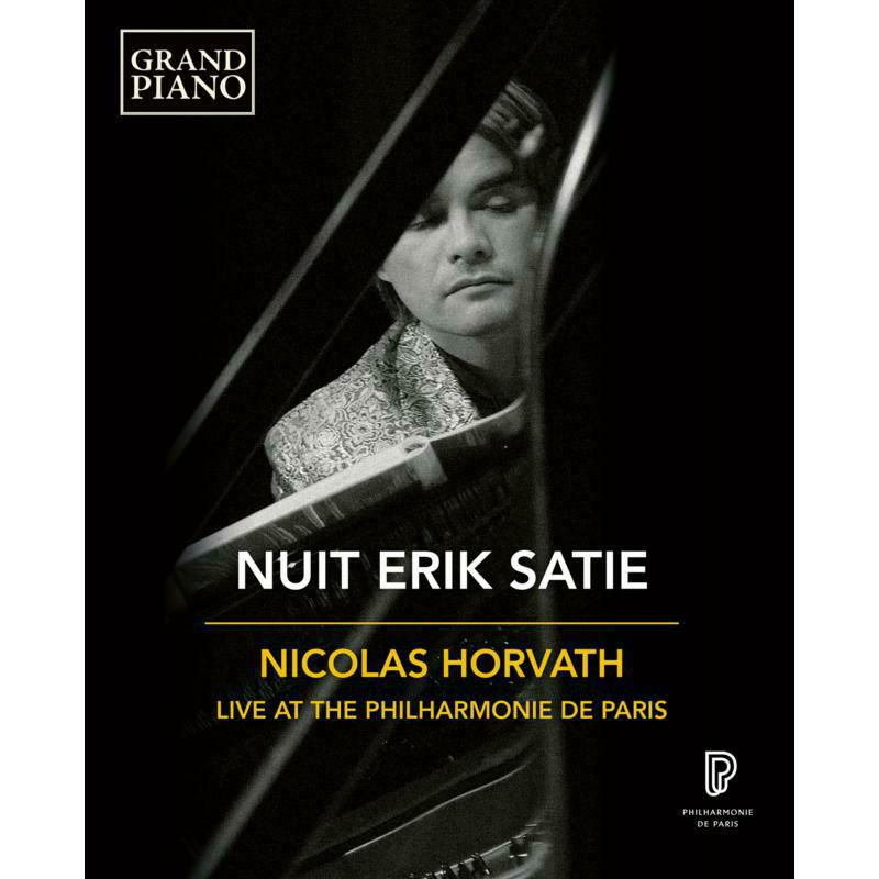 Picture of Nicolas Horvath - Erik Satie: Nuit, Nicolas Horvath - Live at the Philharmonie de Paris
