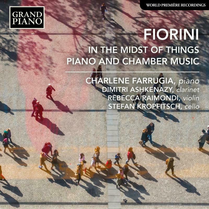 Picture of Charlene Farrugia - Karl Fiorini: In the midst of things (Piano and Chamber Music)