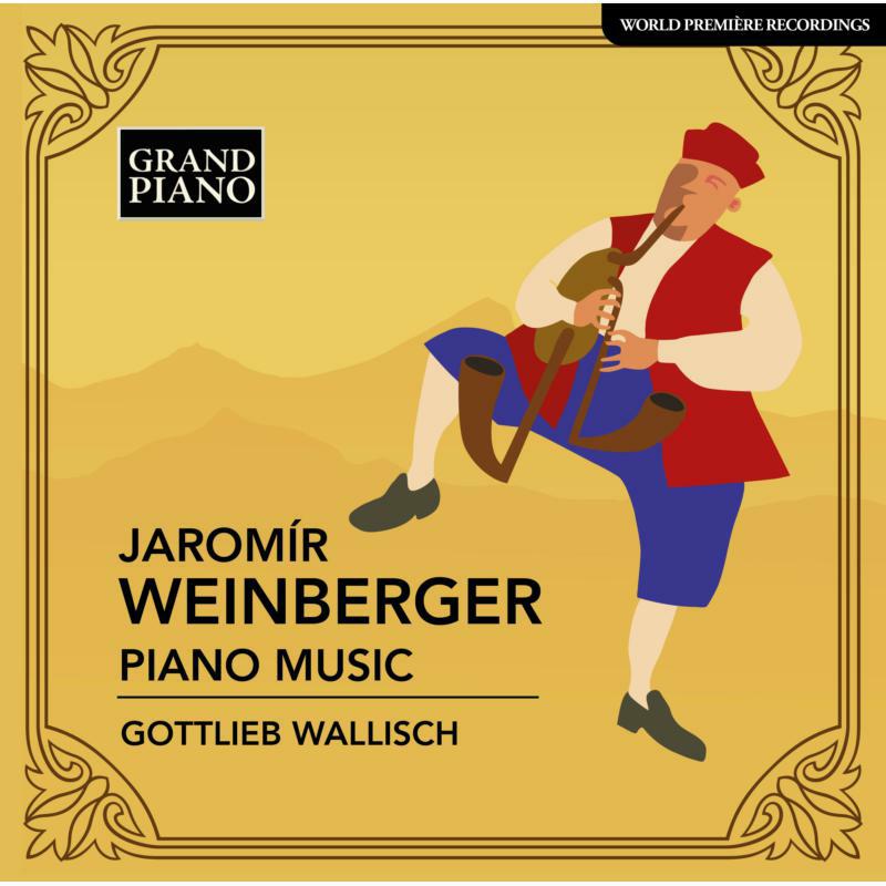 Picture of Gottlieb Wallisch - Jarom�r Weinberger: Piano Music