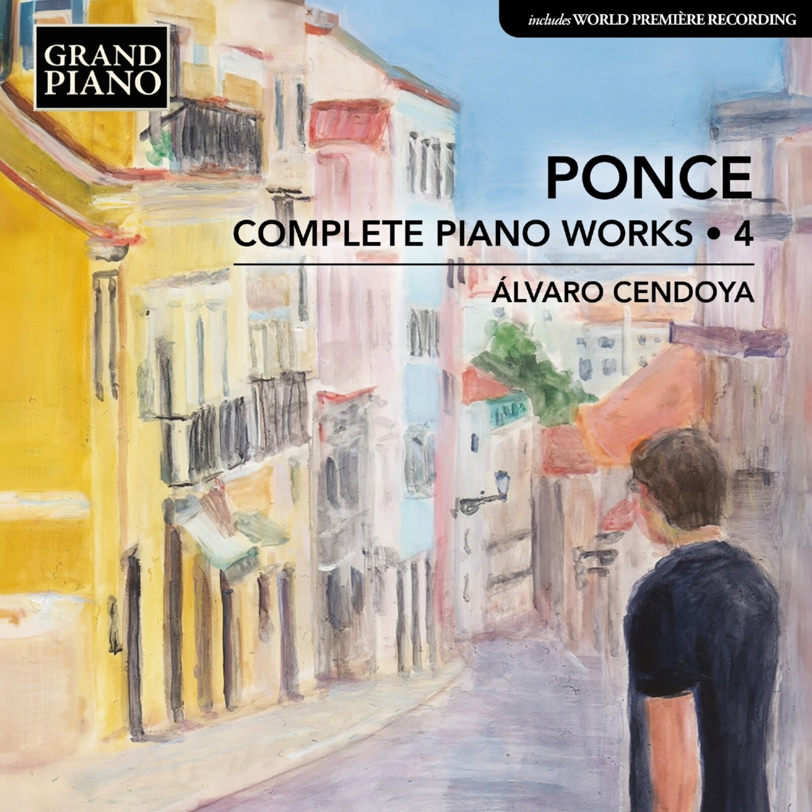 Picture of Alvaro Cendoya - Manuel Maria Ponce: Complete Piano Works, Vol. 4