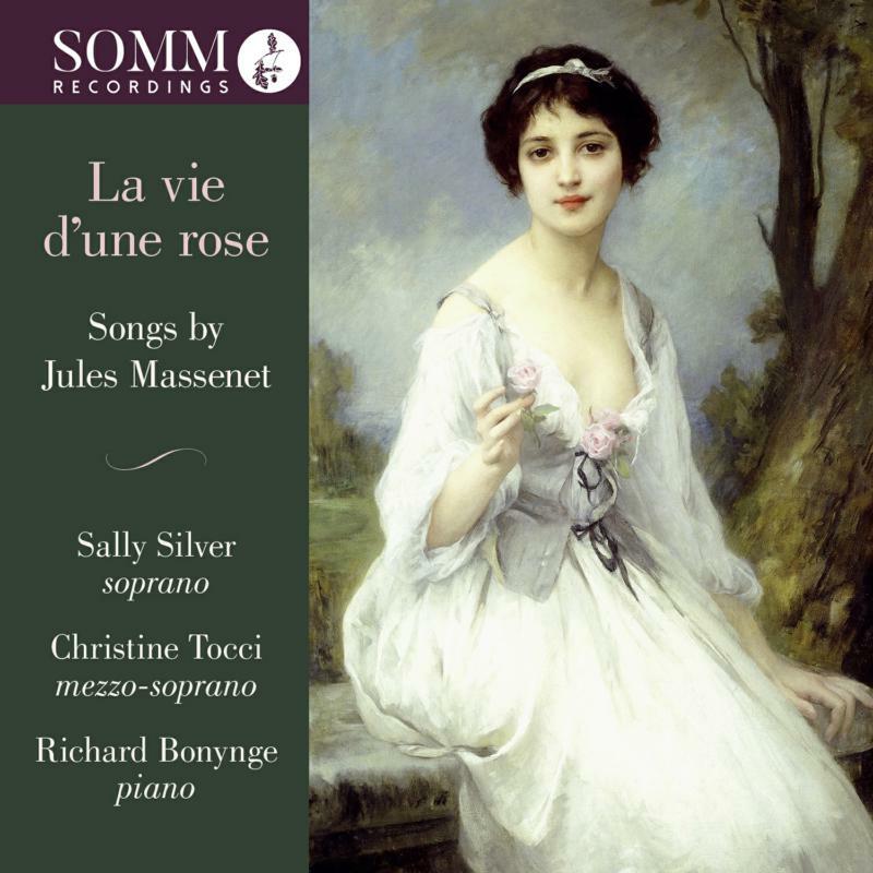 Picture of Various - Jules Massenet, La vie d'une rose