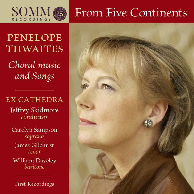Picture of Various - Penelope Thwaites: From Five Continents - Choral music and songs