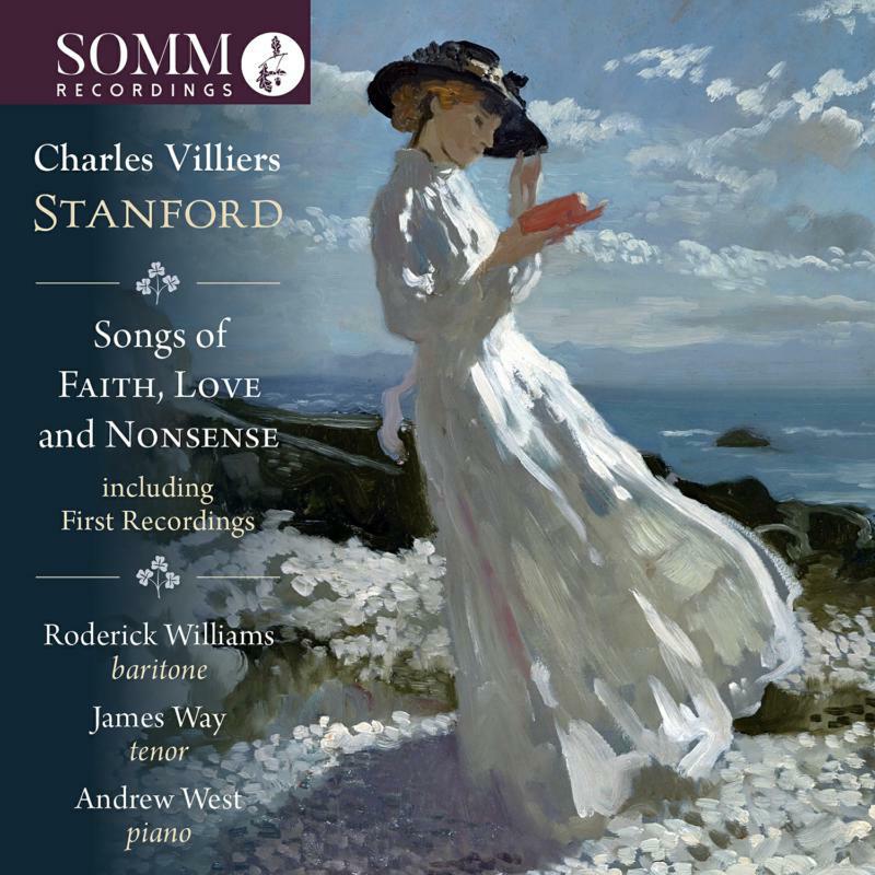 Picture of Williams/Way/West - Charles Villiers Stanford: Songs of Faith, Love and Nonsense