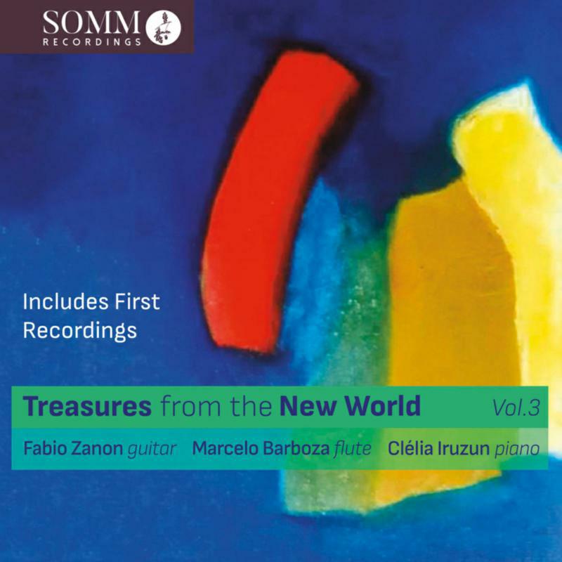 Picture of Fabio Zanon; Marcelo Barboza; Clelia Iruzun - Treasures from the New World, Volume 3