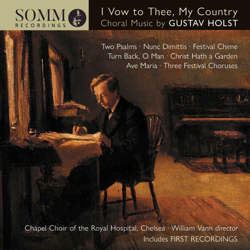 Picture of Chapel Choir of the Royal Hospital Chelsea; Joshua Ryan; Richard Horne - Gustav Holst: I Vow to Thee, My Country