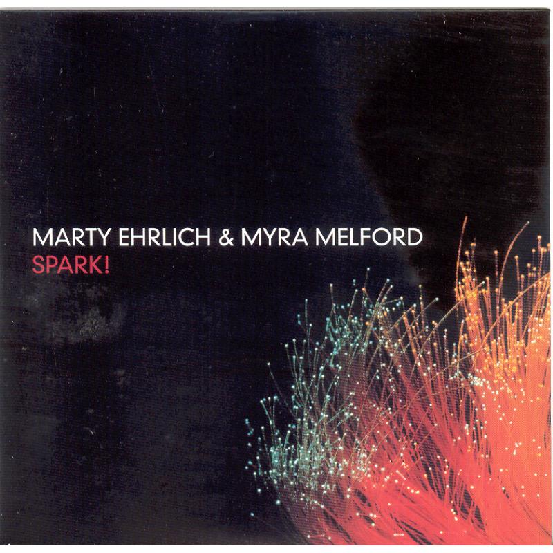 Picture of Marty Ehrlich & Myra Melford - Spark!