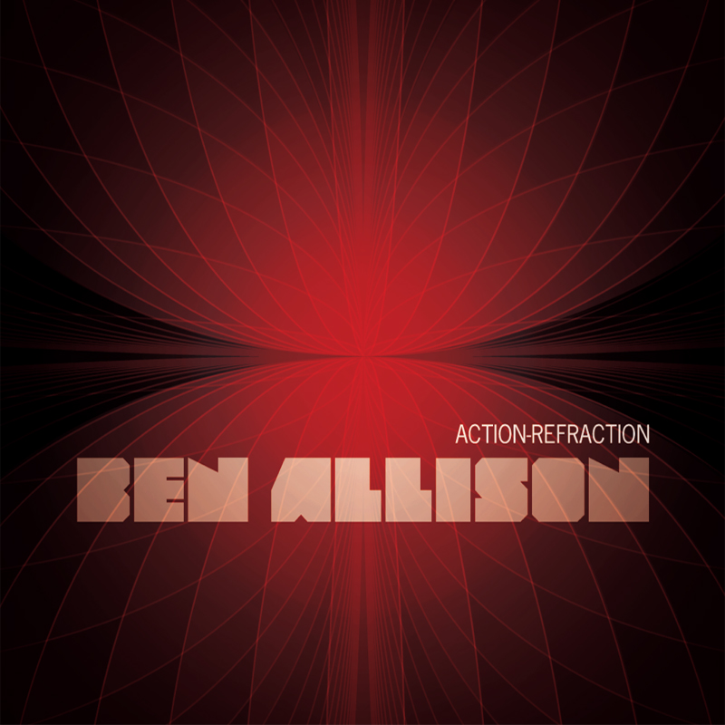 Picture of Ben Allison - Action-Refraction