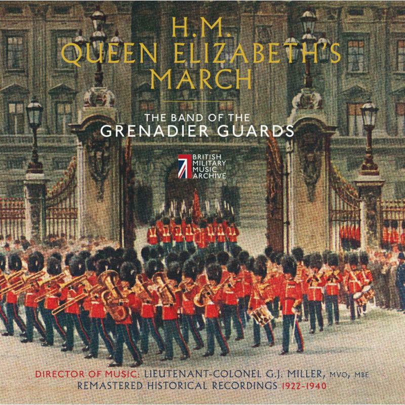 Picture of Band Of The Grenadier Guards - H.M. Queen Elizabeth'S March