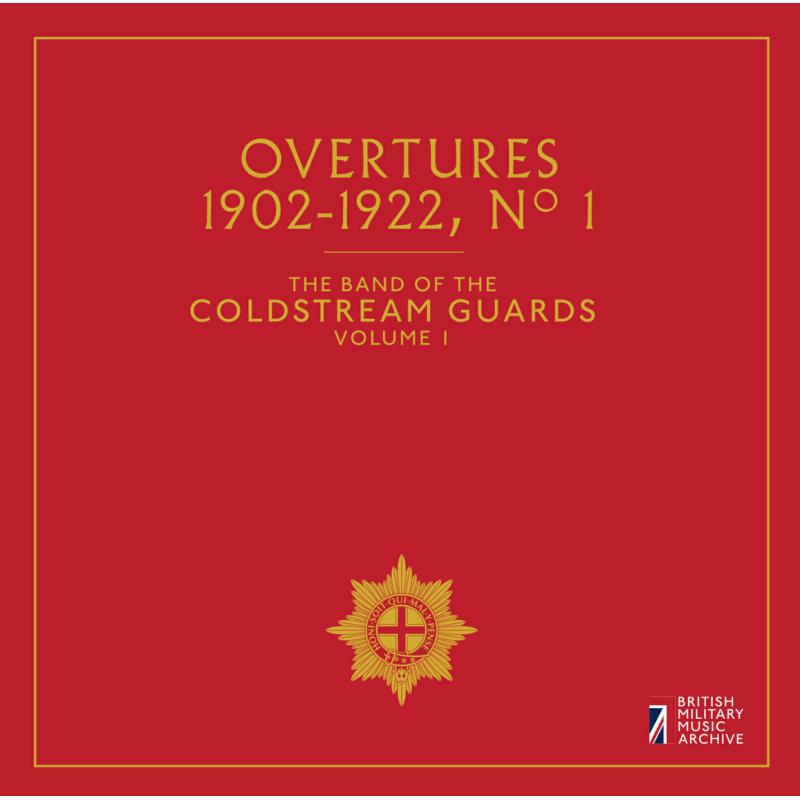 Picture of Coldstream Guards - Overtures No. 1, The Band of the Coldstream Guards