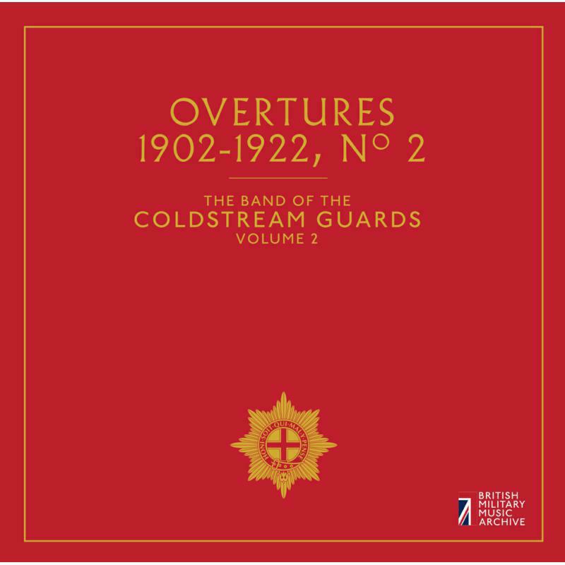 Picture of Coldstream Guards - Overtures No. 2, The Band of the Coldstream Guards
