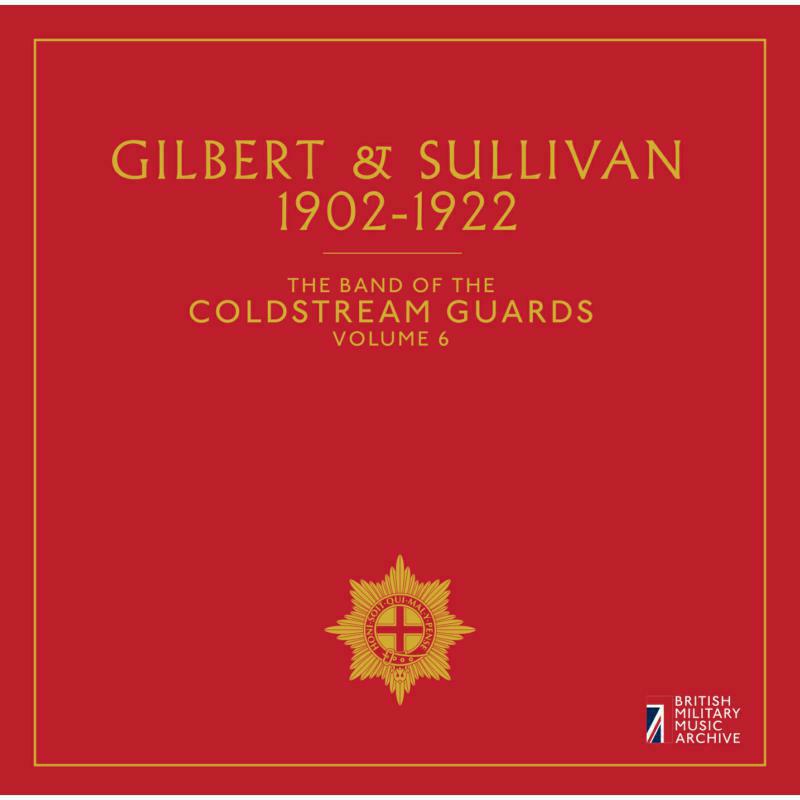 Picture of Coldstream Guards - Gilbert Sullivan, The Band of the Coldstream Guards