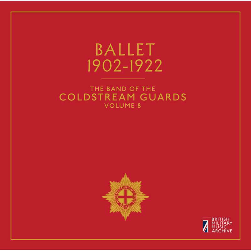Picture of Coldstream Guards - Ballet, The Band of the Coldstream Guards